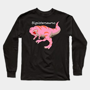 Bigsistersaurus for dark backgrounds Long Sleeve T-Shirt